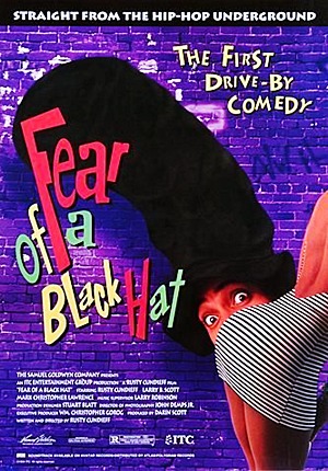Страх перед черной шляпой / Fear of a Black Hat (1994)