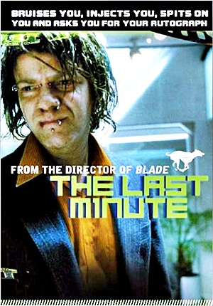 В последний момент / The Last Minute (2001)