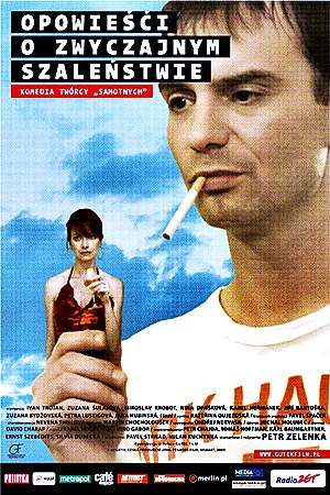 Хроники обыкновенного безумия / Pribehy obycejneho silenstvi (2005) Хроники обыкновенного безумия / Pribehy obycejneho silenstvi (2005)