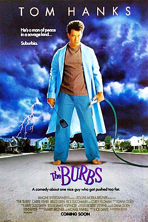 Провинциалы / The 'burbs / Предместье (1989) Провинциалы / The 'burbs / Предместье (1989)