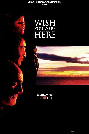 Похищенная / Wish You Were Here (2005)