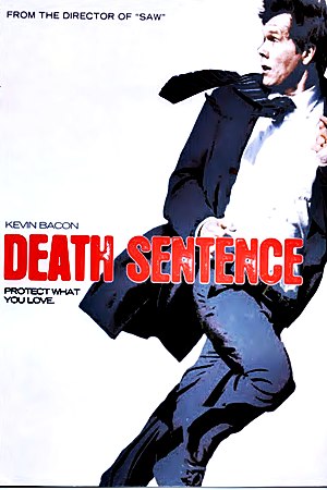 Смертный приговор / Death Sentence (2007)