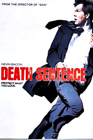 Смертный приговор / Death Sentence (2007) Смертный приговор / Death Sentence (2007)