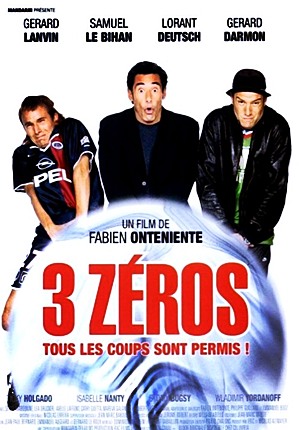 Играй как «Зизу» / 3 zéros (2002) Играй как «Зизу» / 3 zéros (2002)