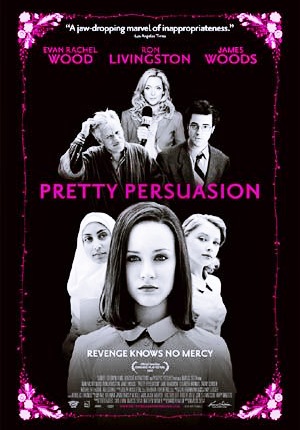 Дьявол во плоти / Pretty Persuasion (2005)